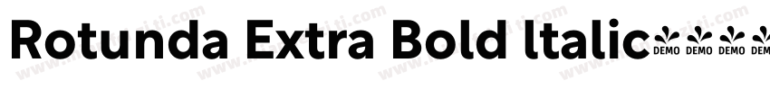 Rotunda Extra Bold ltalic字体转换